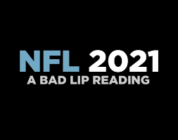 bad lip reading nfl 2021 is here 101