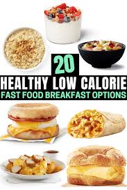 20 best healthy fast food breakfast