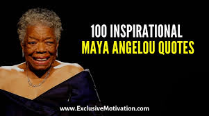 See more of maya angelou quotes on facebook. Inspirational Maya Angelou Quotes Exclusive Motivation