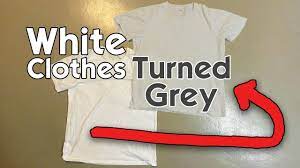white clothes turning grey here s how