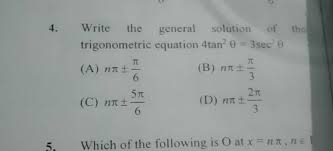 Trigonometric Equation 4tan2θ 3sec2θ