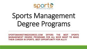 For example, they may work to recruit potential team players or to manage athletic teams, programs, and organizations strategically. How To Get A Sports Management Degree With Best Education Sport Management Management Degree Management