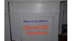 How To Seal An Unused Fireplace And