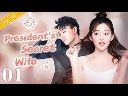 Secret in bed with my boss. Eng Sub President S Secret Wife Ep01 Office Romance With My Boss Chinese Drama Eng Sub æ–°é—»now