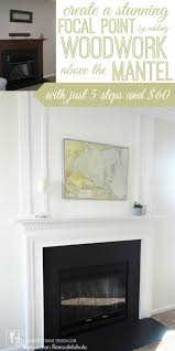 Remodelaholic How to Add Woodwork Trim Above The Fireplace Mantel