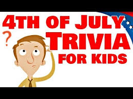 Since then the day is celebrated as the anniversary of america's independence. 4th Of July Trivia For Kids Youtube