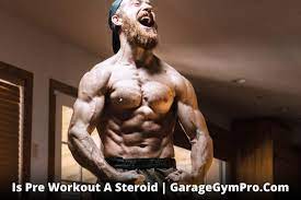 is pre workout a steroid natty or not