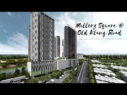 The launch price for a residential unit at millerz square will begin from rm667,000. Millerz Square Old Klang Road Litetube