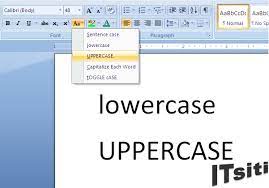 lowercase or uppercase using word 2007