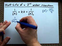 Half Life Of A Second Order Reaction