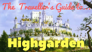 the traveller s guide to highgarden