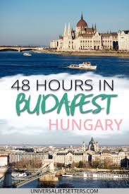 how to spend an epic 2 days in budapest