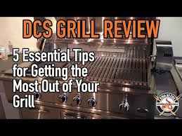 dcs grill review 5 essential tips