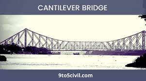 what is a cantilever bridge type of