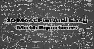 10 Simple And Fun Math Equations That