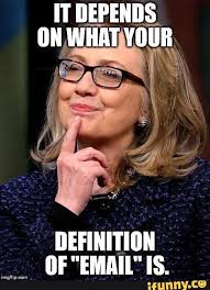 Image result for Hillary email memes