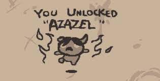 Luckily azazel is considered by many the easiest character. Azazel S The Best Character Don T Me Bindingofisaac