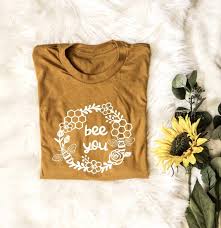 Bee You Be Yourself Adult Bee Shirt Cute Bee Shirts Hippie Clothes Hippie Mama Save The Bees Bee Birthday Shirts Bees Honey