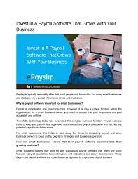 What to look out for in payroll software for sme business.find out what factors to consider. Invest In A Payroll Software That Grows With Your Business By Epayslip Issuu