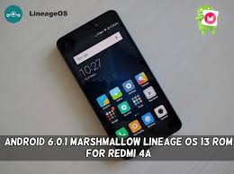Download redmi 4a global stable rom 8.2.6.0 / miflash / fastboot: Android 6 0 1 Marshmallow Lineage Os 13 Rom For Redmi 4a