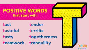 positive words that start with t