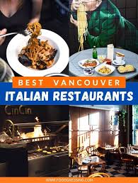 best italian restaurants in vancouver