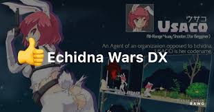 Review of the game Echidna Wars DX by cufjyh-kigTov-1xumdu on RAWG