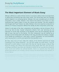 Radio, tv, elevator, stores, restaurants etc. The Most Important Element Of Music Free Essay Example