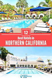 12 best hotels in northern california