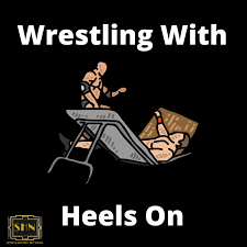 Wrestling With Heels On