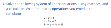 3 solve the following system of linear