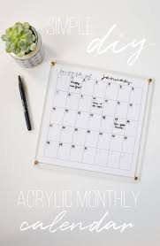 Make It Diy Write In Acrylic Monthly Calendar Blanche