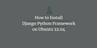 how to install django python framework