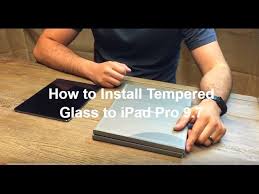 Install Tempered Glass To The Ipad 9 7