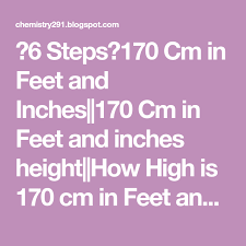 1 inch = 2.54 cm. 170 Cm In Feet And Inches 170 Cm In Feet And Inches Height How High Is 170 Cm In Feet And Inches Feet Inches How To Find Out