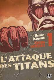 L'Attaque des Titans Edition Colossale T01 by Hajime Isayama | Goodreads