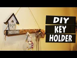 Diy How To Make A Key Holder Let S