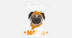 frenchie moma gift for bulledog owners