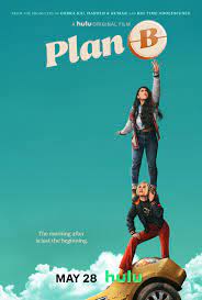 Plan B - Film 2021 - FILMSTARTS.de