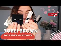 bobbi brown makeup review application