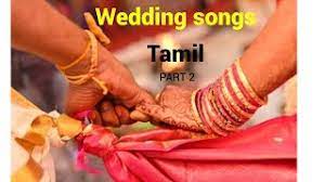 tamil wedding songs collection