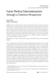 Ask questions about your assignment. Pdf Cuban Medical Internationalism Through A Feminist Perspective