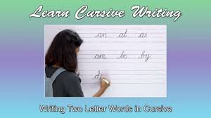 Two Letter Words For Children Writing Two Letter Words In Cursive Two Letter Words For Toddlers