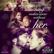 Find movies, tv shows and more. The Age Of Adaline Times Movie Tickets Fandango Age Of Adaline Favorite Movie Quotes Movie Quotes