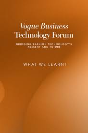 2023 vogue business technology forum