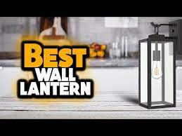 best outdoor wall lantern ing guide