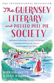 Which character did you most relate to and why? The Guernsey Literary And Potato Peel Pie Society Kindle Edition By Shaffer Mary Ann Annie Barrows Literature Fiction Kindle Ebooks Amazon Com