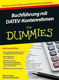 Download as pdf, txt or read online from scribd. Buchfuhrung Mit Datev Kontenrahmen Fur Dummies Buch Kartoniert Michael Griga Raymund Krauleidis