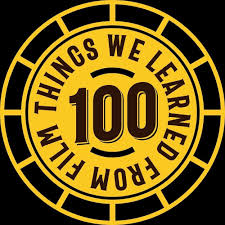 100 things we learned from film podcast