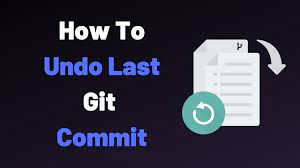 how to undo last git commit devconnected